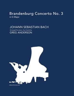 Produktbild: Brandenburg Concerto No. 3 in G major (arranged for piano, four-hands)