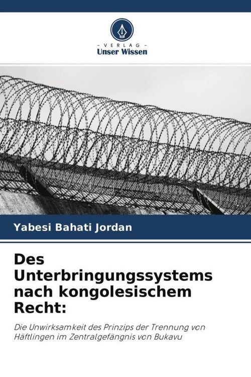 Produktbild: Des Unterbringungssystems nach kongolesischem Recht: