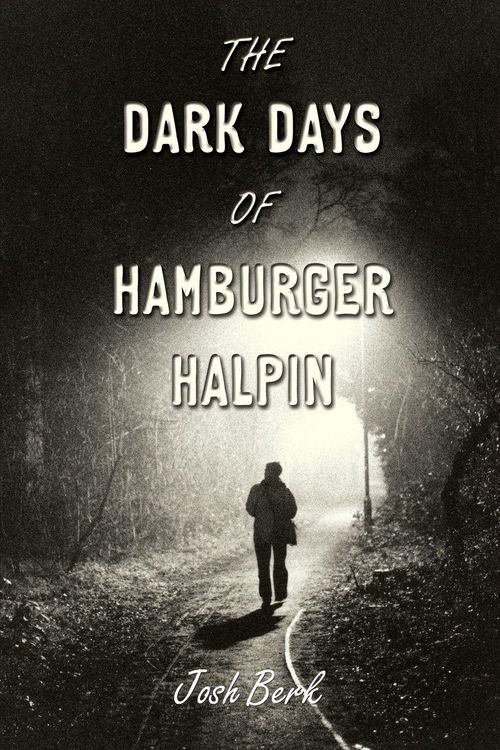 Produktbild: The Dark Days of Hamburger Halpin