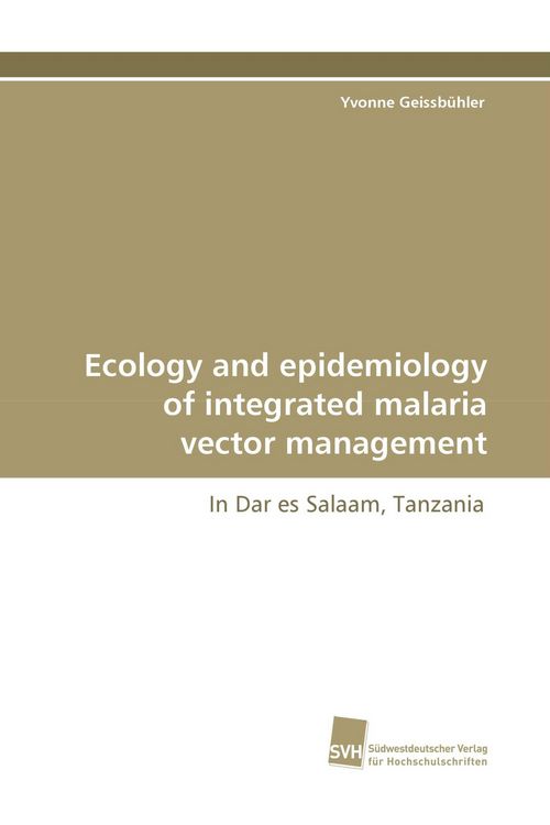 Produktbild: Ecology and epidemiology of integrated malaria vector management