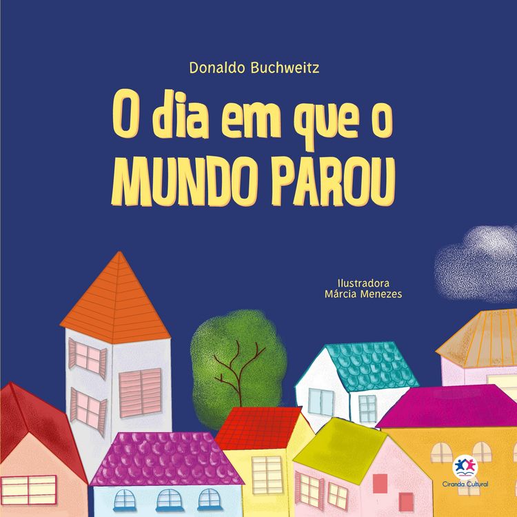 Produktbild: O dia em que o mundo parou