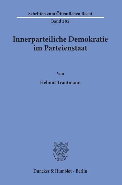 Produktbild: Innerparteiliche Demokratie im Parteienstaat.