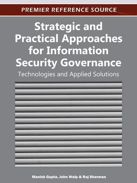 Produktbild: Strategic and Practical Approaches for Information Security Governance: Technologies and Applied Solutions