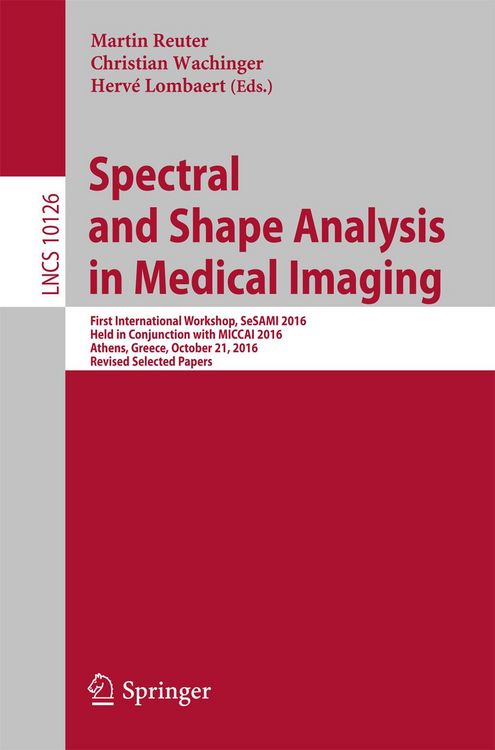 Produktbild: Spectral and Shape Analysis in Medical Imaging