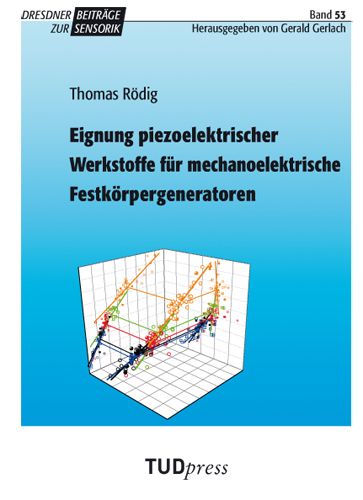 Produktbild: Eignung piezoelektrischer Werkstoffe f&uuml;r mechanoelektrische Festk&ouml;rpergeneratoren