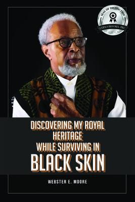 Produktbild: Discovering My Royal Heritage While Surviving in Black Skin