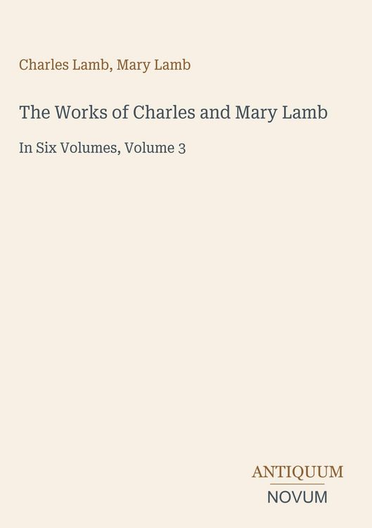 Produktbild: The Works of Charles and Mary Lamb