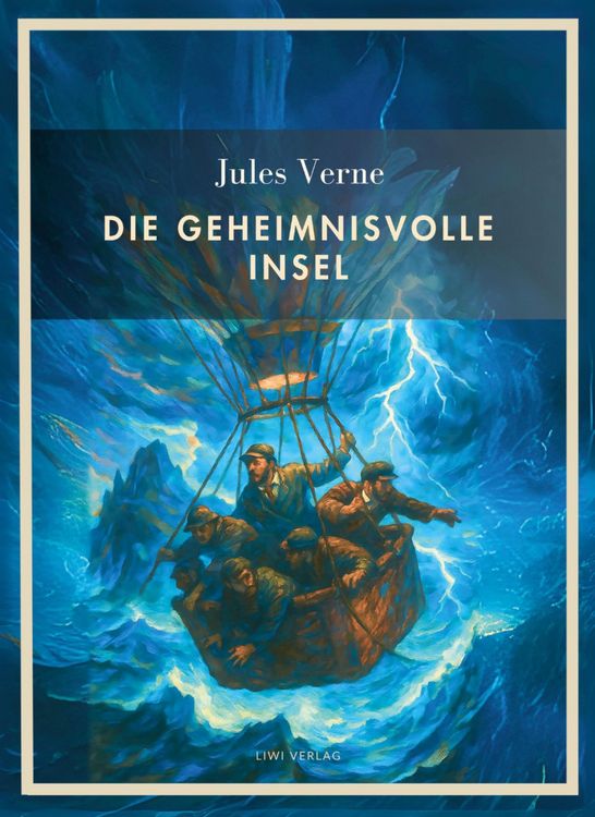 Produktbild: Jules Verne: Die geheimnisvolle Insel. Vollst&auml;ndige Neuausgabe