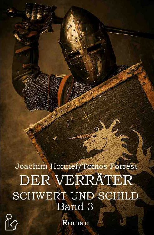 Produktbild: Der Verr&auml;ter - Schwert und Schild, Band 3