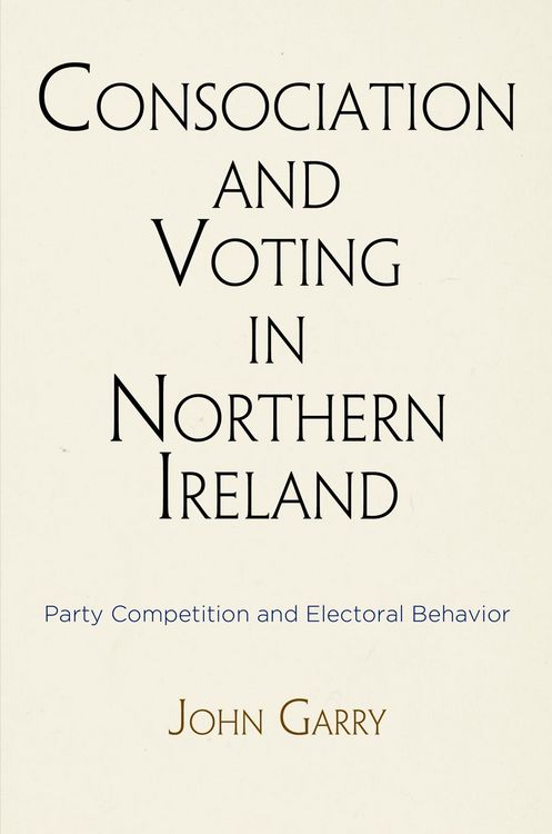 Produktbild: Consociation and Voting in Northern Ireland