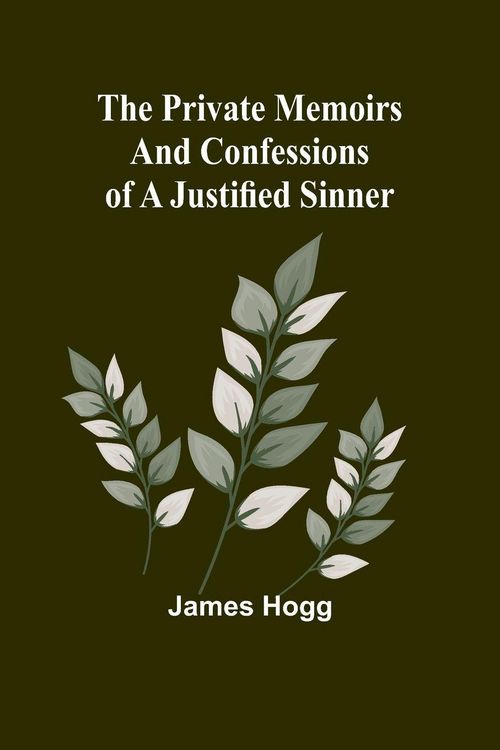 Produktbild: The Private Memoirs and Confessions of a Justified Sinner