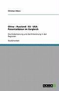 Produktbild: China - Russland - EU - USA: Potentialdaten im Vergleich