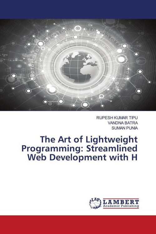 Produktbild: The Art of Lightweight Programming: Streamlined Web Development with H