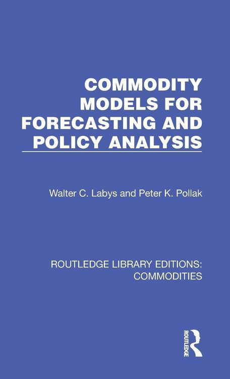 Produktbild: Commodity Models for Forecasting and Policy Analysis