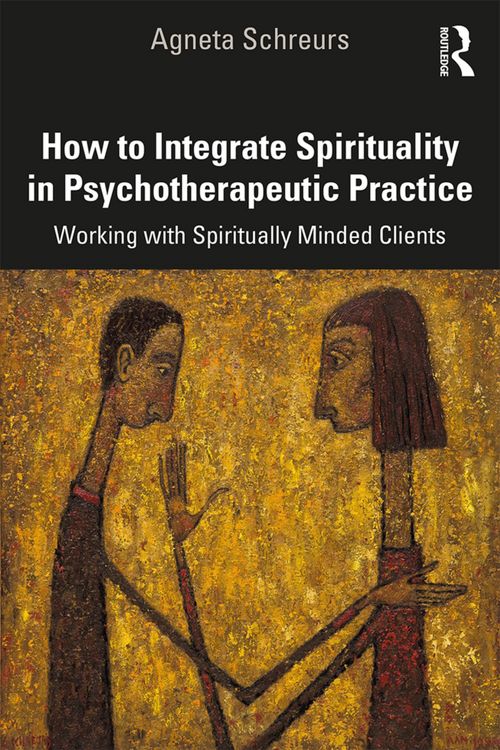 Produktbild: How to Integrate Spirituality in Psychotherapeutic Practice