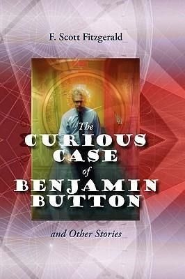 Produktbild: The Curious Case of Benjamin Button and Other Stories