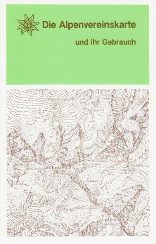 Produktbild: Die Alpenvereinskarte und ihr Gebrauch
