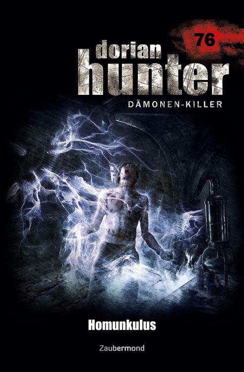 Produktbild: Voehl, U: Dorian Hunter 76 - Homunkulus