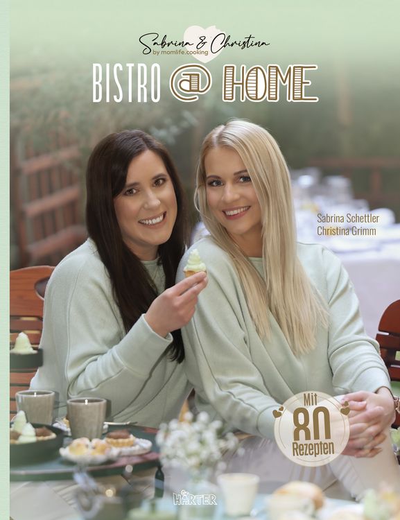 Produktbild: BISTRO at HOME mit Sabrina & Christina Momlife.Cooking