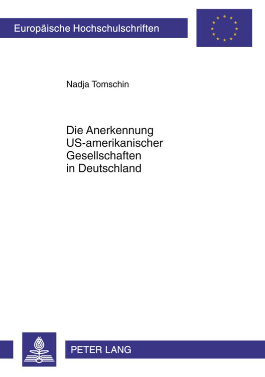 Produktbild: Die Anerkennung US-amerikanischer Gesellschaften in Deutschland