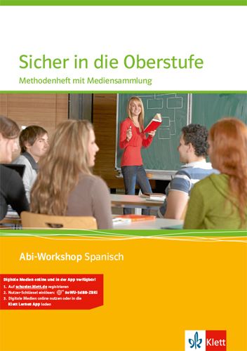 Produktbild: Abi Workshop. Spanisch. Sicher in die Oberstufe Spanisch. Methodenheft. Klasse 10 (G8) / Klasse 11 (G9)