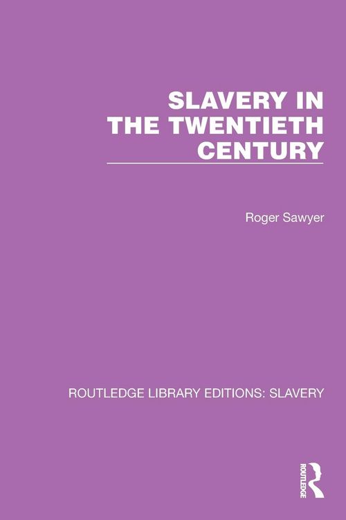 Produktbild: Slavery in the Twentieth Century