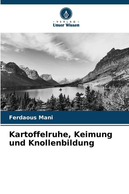 Produktbild: Kartoffelruhe, Keimung und Knollenbildung