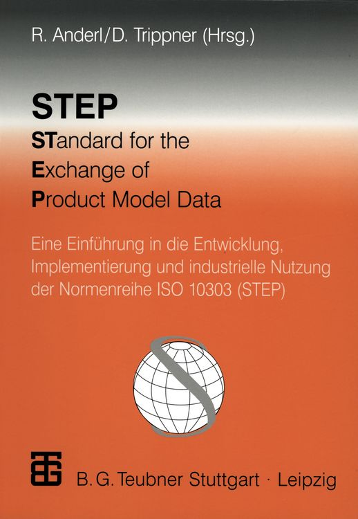 Produktbild: STEP STandard for the Exchange of Product Model Data