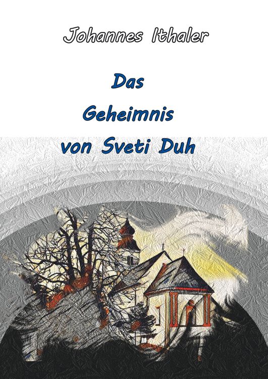 Produktbild: Das Geheimnis von Sveti Duh