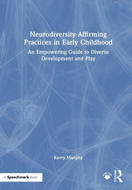 Produktbild: Neurodiversity-Affirming Practices in Early Childhood