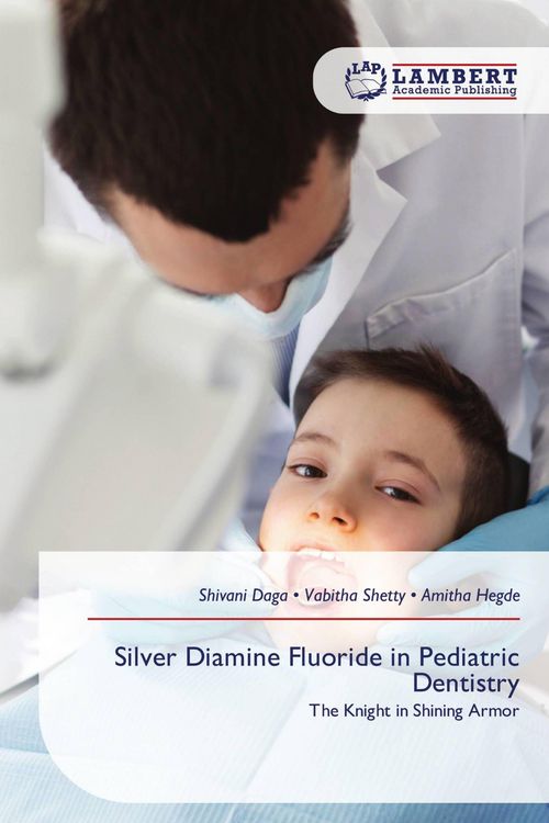 Produktbild: Silver Diamine Fluoride in Pediatric Dentistry