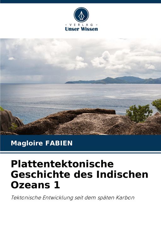 Produktbild: Plattentektonische Geschichte des Indischen Ozeans 1
