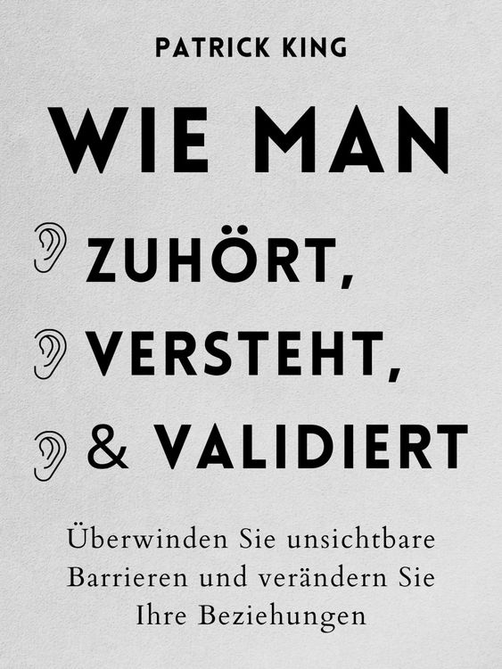 Produktbild: Wie man zuh&ouml;rt, versteht und validiert