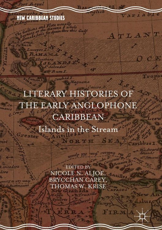 Produktbild: Literary Histories of the Early Anglophone Caribbean
