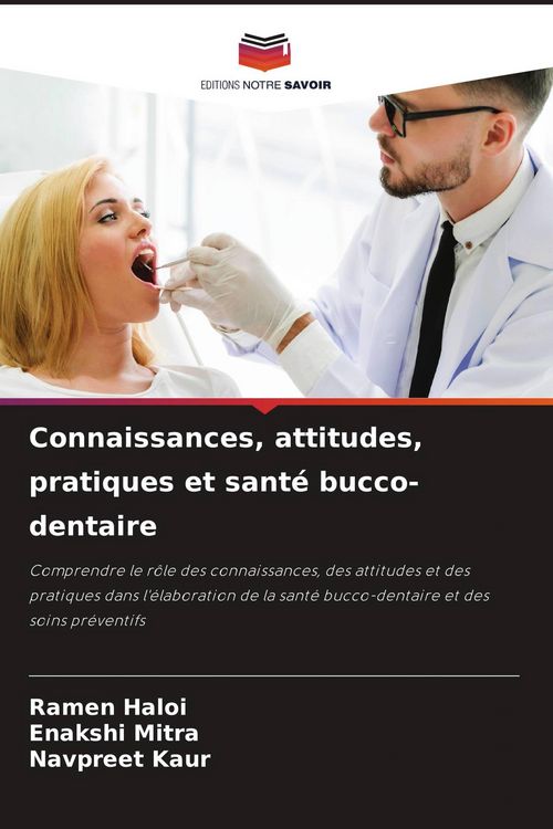 Produktbild: Connaissances, attitudes, pratiques et sant&eacute; bucco-dentaire