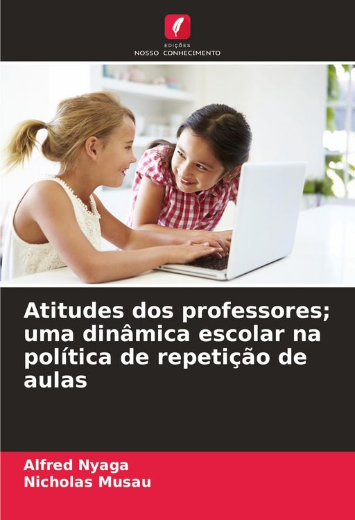 Produktbild: Atitudes dos professores; uma din&acirc;mica escolar na pol&iacute;tica de repeti&ccedil;&atilde;o de aulas