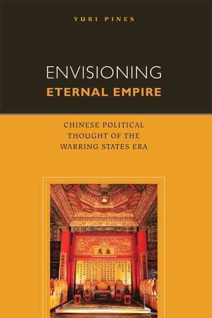 Produktbild: Envisioning Eternal Empire: Chinese Political Thought of the Warring States Era