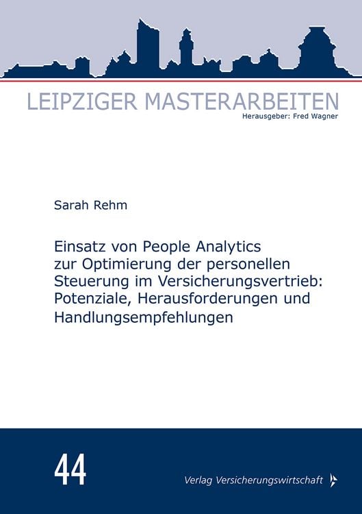 Produktbild: Einsatz von People Analytics zur Optimierung der personellen Steuerung im Versicherungsvertrieb: