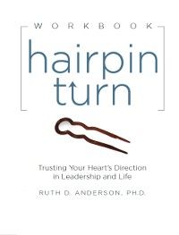 Produktbild: Hairpin Turn Workbook: Trusting Your Heart's Direction in Leadership and Life