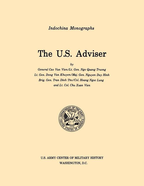 Produktbild: The U.S. Adviser (U.S. Army Center for Military History Indochina Monograph series)