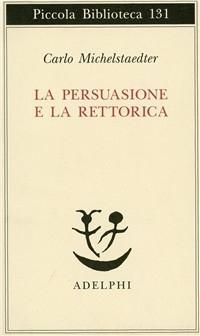 Produktbild: La persuasione e la retorica
