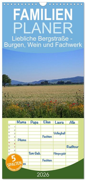 Produktbild: Familienplaner 2026 - Liebliche Bergstra&szlig;e - Burgen, Wein und Fachwerk mit 5 Spalten (Wandkalender, 21 x 45 cm) CALVENDO