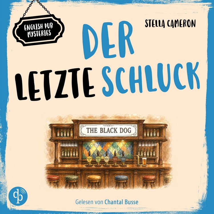 Produktbild: Der letzte Schluck | Cosy Crime H&ouml;rbuch