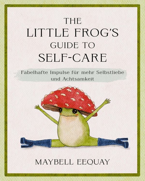 Produktbild: The Little Frog's Guide to Self-Care