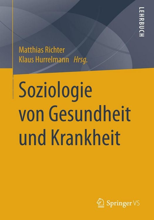 Produktbild: Soziologie von Gesundheit und Krankheit