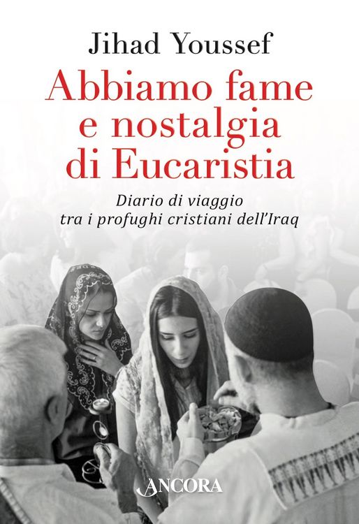 Produktbild: Abbiamo fame e nostalgia di Eucaristia