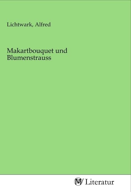 Produktbild: Makartbouquet und Blumenstrauss