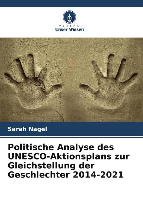 Produktbild: Politische Analyse des UNESCO-Aktionsplans zur Gleichstellung der Geschlechter 2014-2021