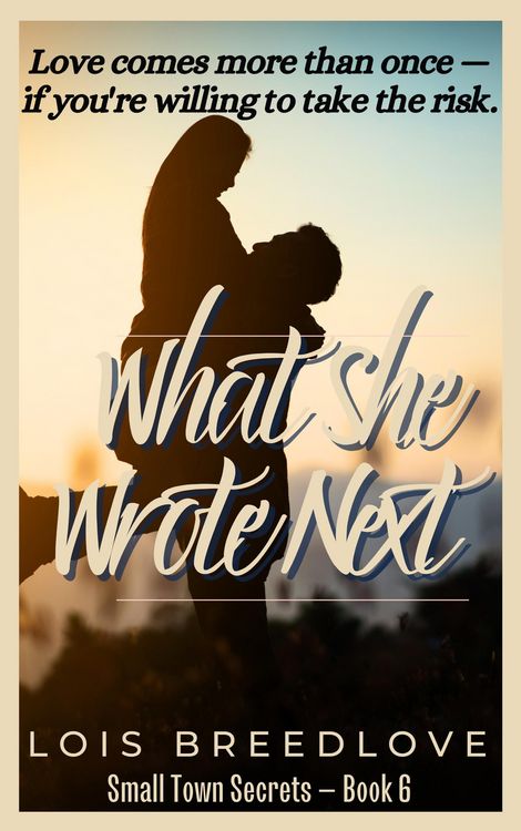 Produktbild: What She Wrote Next (Small Town Secrets, #8)