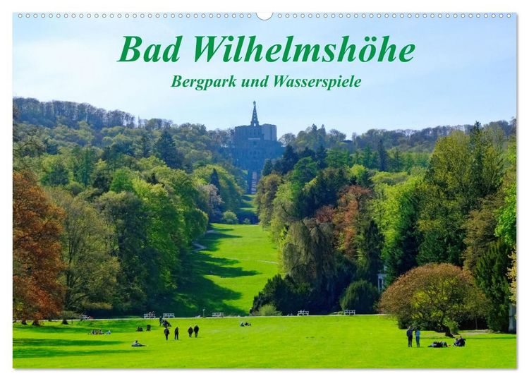 Produktbild: Bad Wilhelmsh&ouml;he Bergpark und Wasserspiele (Wandkalender 2027 DIN A2 quer), CALVENDO Monatskalender